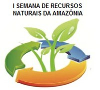 I Semana de Recursos Naturais da Amazônia começa dia 10 de junho