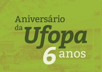 Programação em comemoração ao aniversário da Ufopa