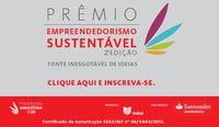 Abertas as inscrições para o Prêmio de Empreendedorismo Sustentável