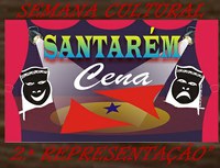 Semana cultural “Santarém Cena – 2ª Representação” apresenta cinco espetáculos teatrais