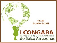 Ufopa sediará I Congresso de Gestão Ambiental do Baixo Amazonas